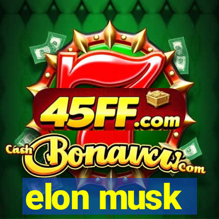 elon musk